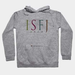 ISFJ The Protector, Myers-Briggs Personality Type Hoodie